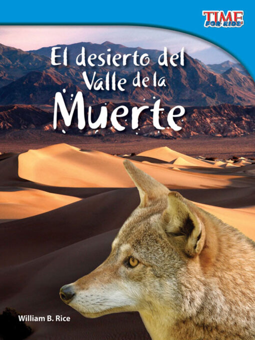 Title details for El desierto del Valle de la Muerte by William B. Rice - Available